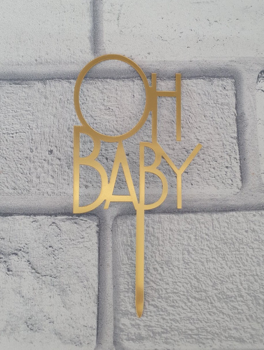 Gold Acrylic Oh Baby Cake Topper New Baby Baby Shower